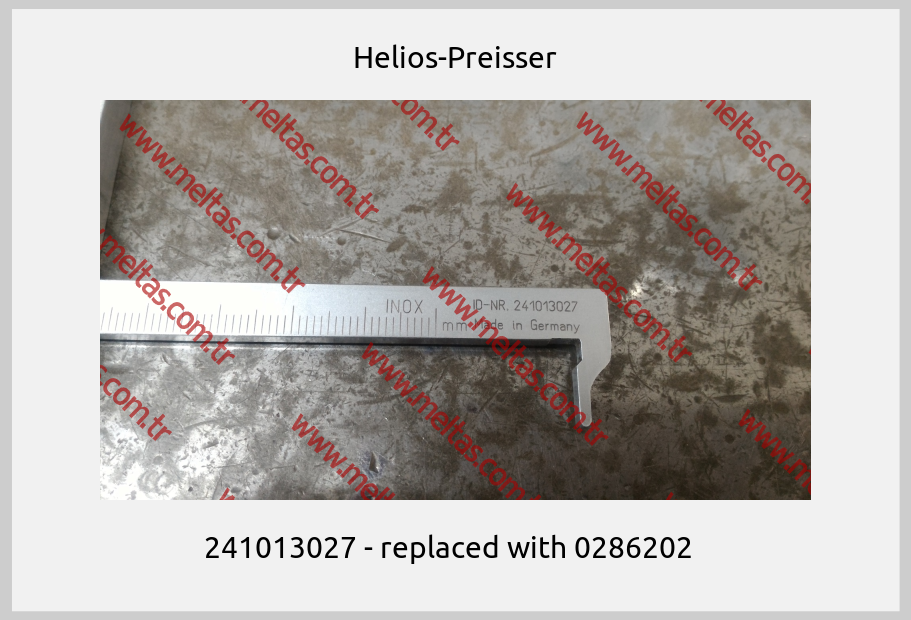 Helios-Preisser - 241013027 - replaced with 0286202  