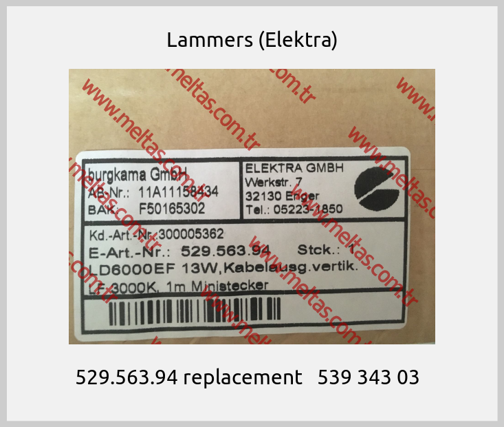 Lammers (Elektra) - 529.563.94 replacement   539 343 03  