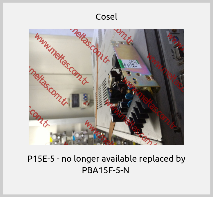Cosel - P15E-5 - no longer available replaced by PBA15F-5-N 