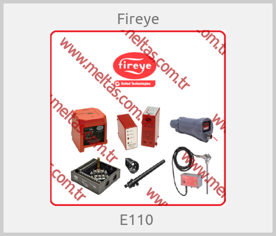Fireye - E110 