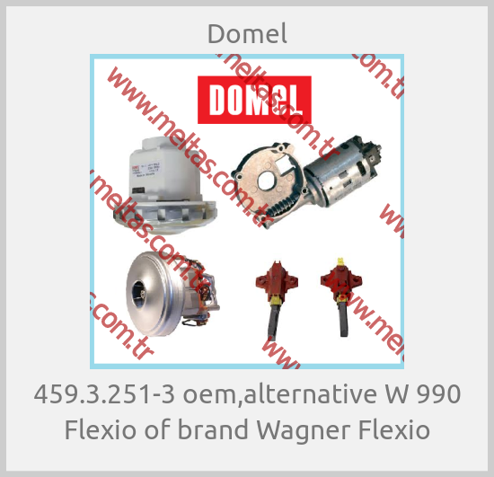 Domel - 459.3.251-3 oem,alternative W 990 Flexio of brand Wagner Flexio