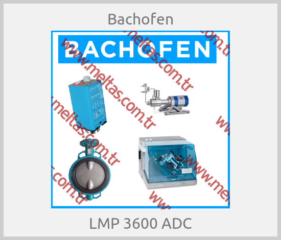 Bachofen - LMP 3600 ADC