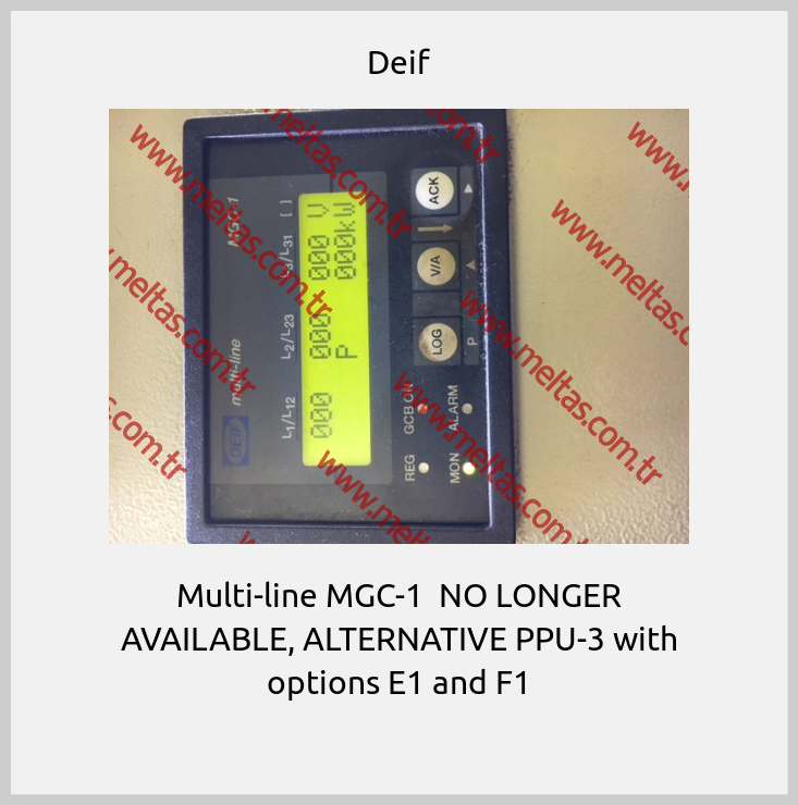 Deif - Multi-line MGC-1  NO LONGER AVAILABLE, ALTERNATIVE PPU-3 with options E1 and F1