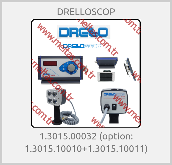 DRELLOSCOP-1.3015.00032 (option: 1.3015.10010+1.3015.10011)