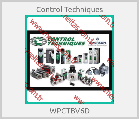 Control Techniques - WPCTBV6D