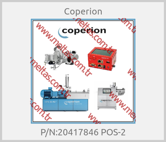 Coperion - P/N:20417846 POS-2