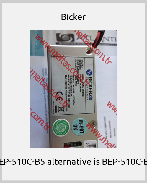 Bicker - BEP-510C-B5 alternative is BEP-510C-B4