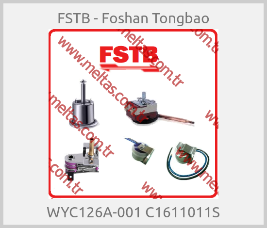 FSTB - Foshan Tongbao - WYC126A-001 C1611011S