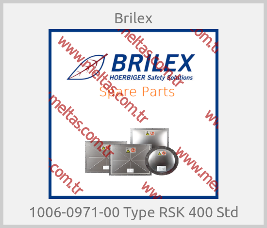 Brilex-1006-0971-00 Type RSK 400 Std