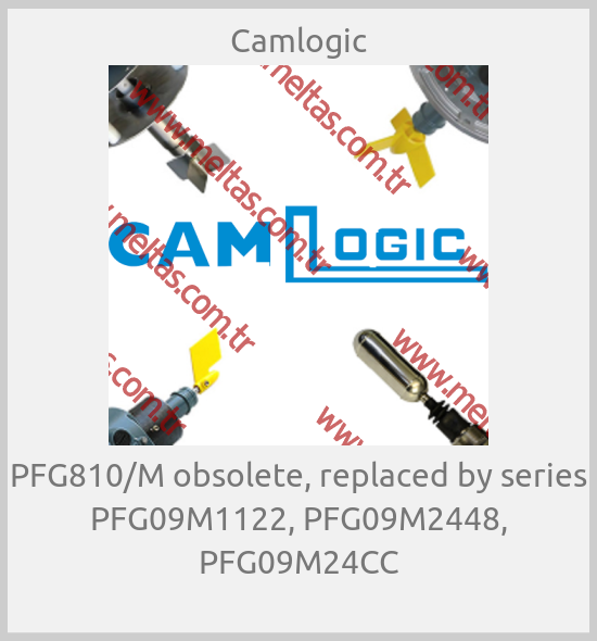 Camlogic-PFG810/M obsolete, replaced by series PFG09M1122, PFG09M2448, PFG09M24CC