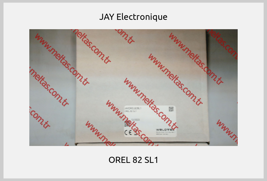 JAY Electronique - OREL 82 SL1