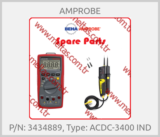 AMPROBE - P/N: 3434889, Type: ACDC-3400 IND