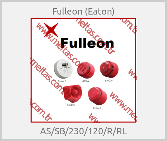 Fulleon (Eaton) - AS/SB/230/120/R/RL