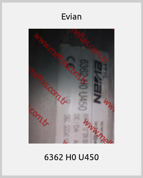 Evian - 6362 H0 U450