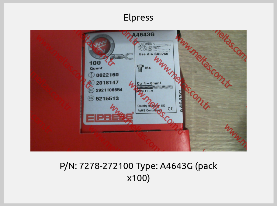 Elpress - P/N: 7278-272100 Type: A4643G (pack x100)