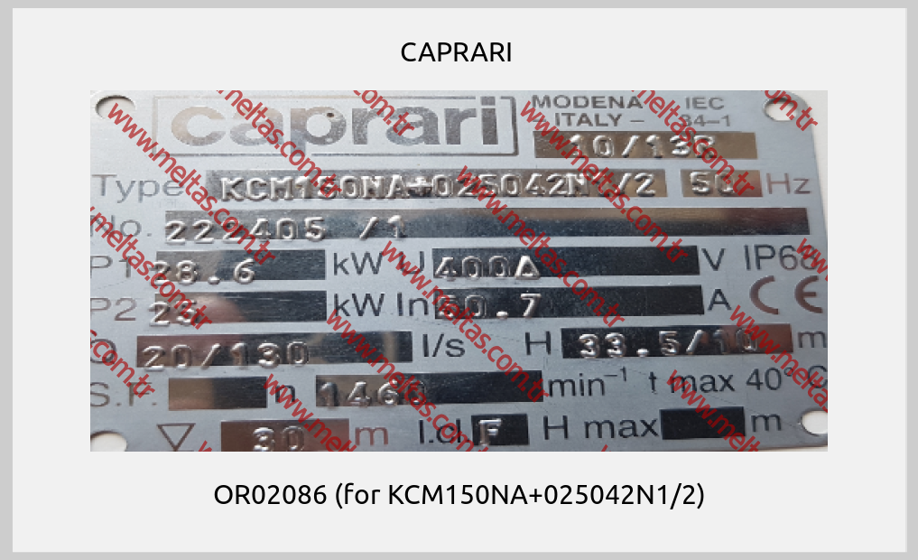 CAPRARI  - OR02086 (for KCM150NA+025042N1/2)