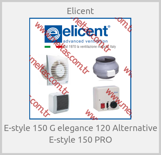 Elicent-E-style 150 G elegance 120 Alternative E-style 150 PRO
