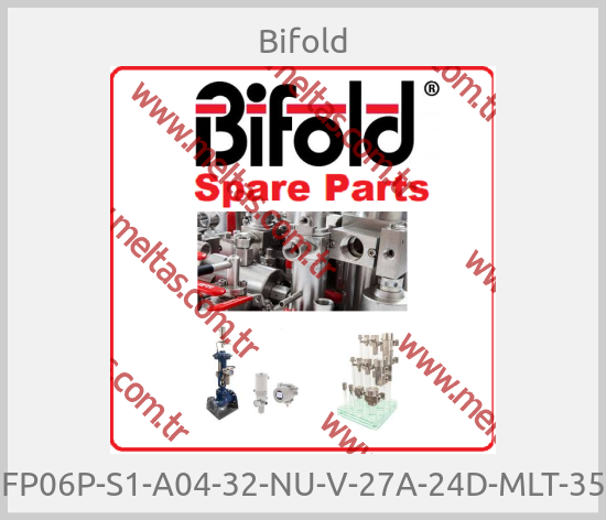 Bifold - FP06P-S1-A04-32-NU-V-27A-24D-MLT-35