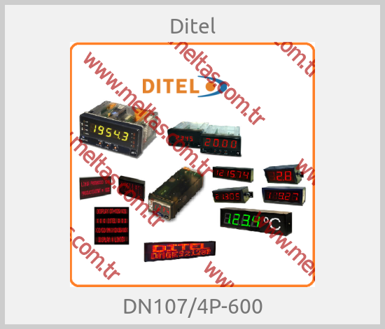 Ditel - DN107/4P-600