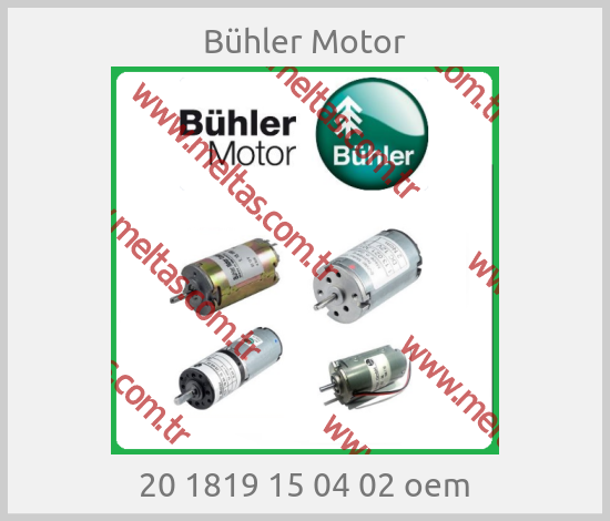 Bühler Motor-20 1819 15 04 02 oem