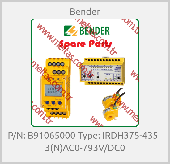 Bender - P/N: B91065000 Type: IRDH375-435   3(N)AC0-793V/DC0