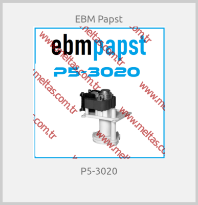 EBM Papst - P5-3020