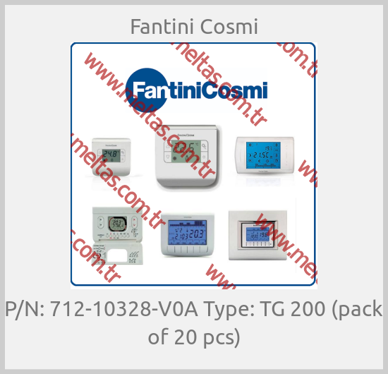 Fantini Cosmi - P/N: 712-10328-V0A Type: TG 200 (pack of 20 pcs)