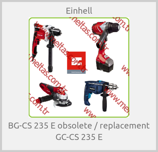 Einhell-BG-CS 235 E obsolete / replacement GC-CS 235 E
