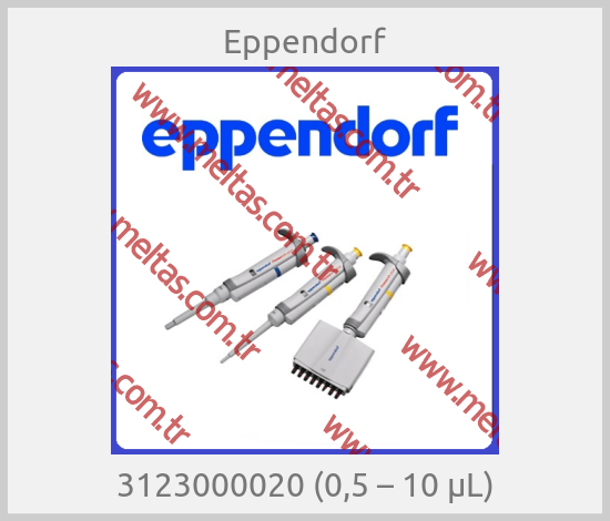 Eppendorf - 3123000020 (0,5 – 10 μL)
