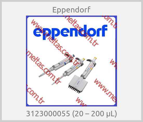 Eppendorf-3123000055 (20 – 200 μL)