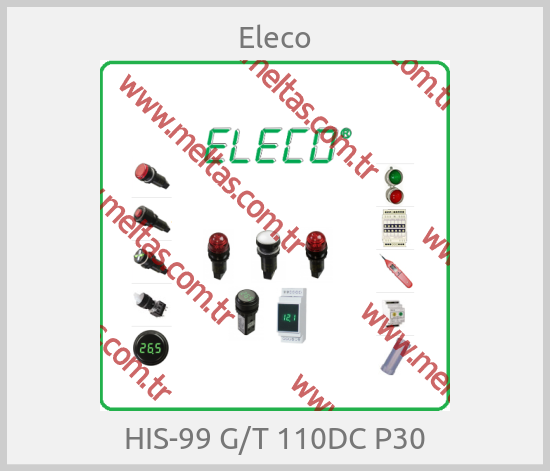 Eleco - HIS-99 G/T 110DC P30