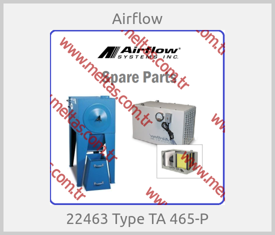 Airflow - 22463 Type TA 465-P