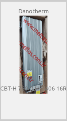 Danotherm-CBT-H 760 D H T 406 16R