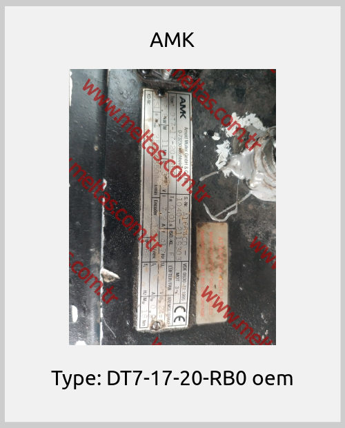 AMK - Type: DT7-17-20-RB0 oem