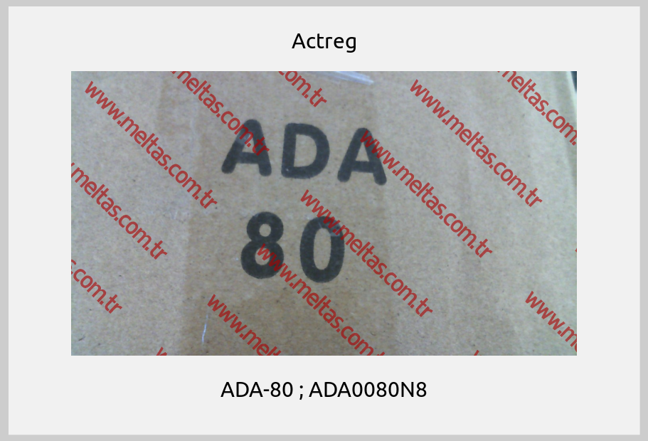 Actreg-ADA-80 ; ADA0080N8