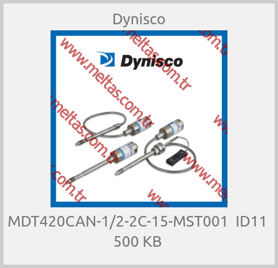 Dynisco - MDT420CAN-1/2-2C-15-MST001  ID11  500 KB 