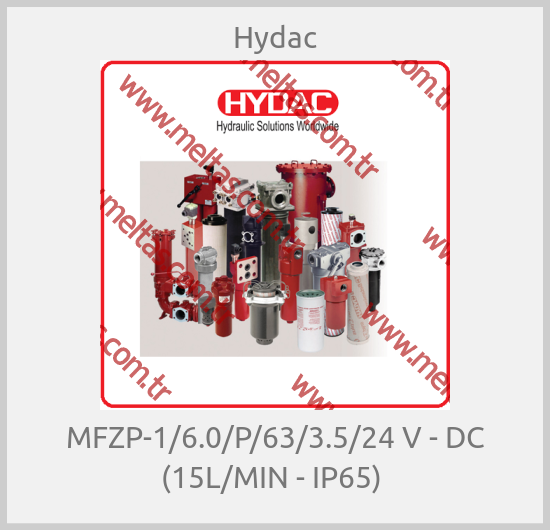 Hydac - MFZP-1/6.0/P/63/3.5/24 V - DC (15L/MIN - IP65) 