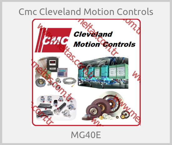 Cmc Cleveland Motion Controls-MG40E