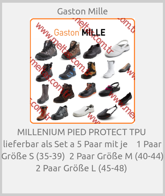 Gaston Mille-MILLENIUM PIED PROTECT TPU  lieferbar als Set a 5 Paar mit je    1 Paar Größe S (35-39)  2 Paar Größe M (40-44)  2 Paar Größe L (45-48) 