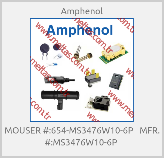 Amphenol - MOUSER #:654-MS3476W10-6P   MFR. #:MS3476W10-6P 