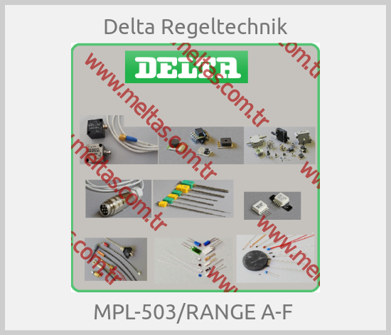 Delta Regeltechnik - MPL-503/RANGE A-F 
