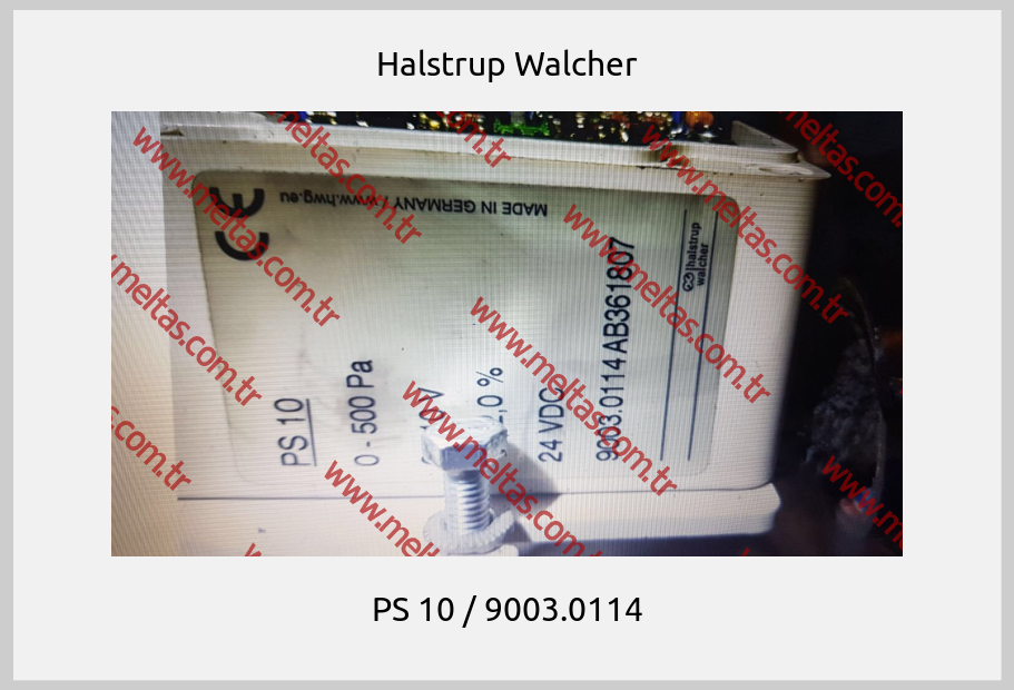 Halstrup Walcher - PS 10 / 9003.0114