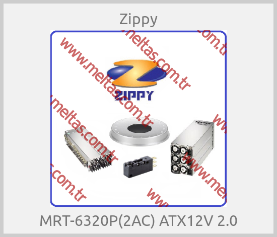 Zippy - MRT-6320P(2AC) ATX12V 2.0
