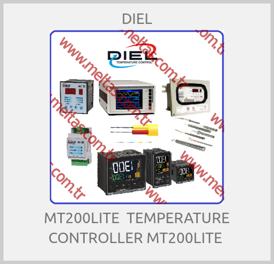 DIEL - MT200LITE  TEMPERATURE CONTROLLER MT200LITE 