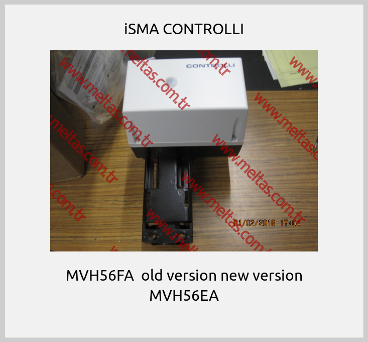 iSMA CONTROLLI - MVH56FA  old version new version MVH56EA