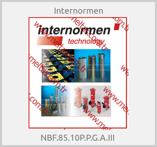 Internormen - NBF.85.10P.P.G.A.III 
