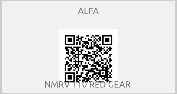 ALFA - NMRV 110 RED GEAR 