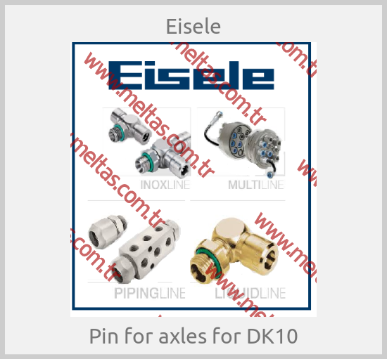 Eisele - Pin for axles for DK10