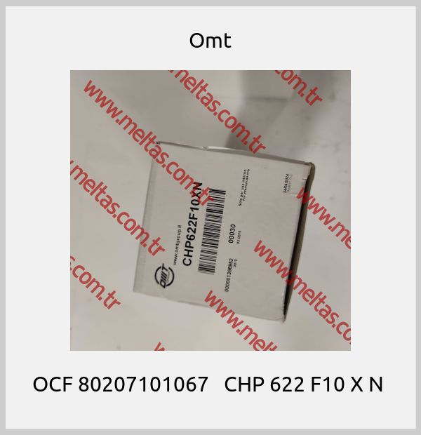 Omt - OCF 80207101067   CHP 622 F10 X N 