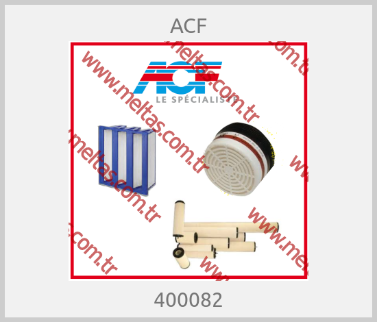 ACF - 400082